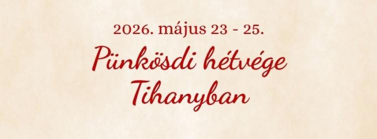 Pünkösdi hétvége Tihanyban